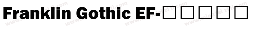 Franklin Gothic EF字体转换